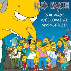 Iced Earth : Iced Earth Is Always Welcome at Springfield